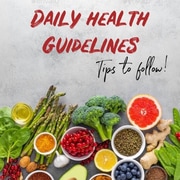 Daily Health Guidelines