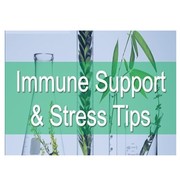 Immune Support & Stress Tips Through Challenging Times