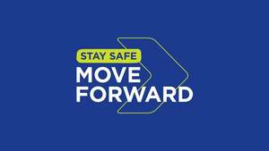 Stay Safe - Move Forward