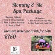 Mommy & Me Spa Package