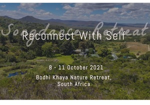 8 - 11 October: Songdance Retreat - Reconnect with Self (South Africa)