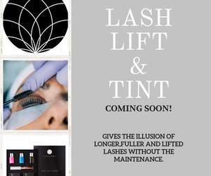 New Treatment: Lash Lift and Tint COMING SOON!
