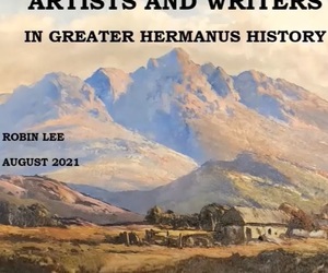 Artists and Writers in Greater Hermanus History by Dr Robin Lee