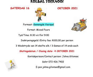 16 Oktober 2021: Rolbal Toernooi / Bowls Tournament