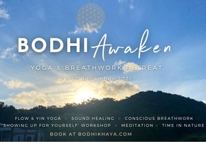 9 - 12 December 2021: Bodhi Awaken - Yoga & Breathwork Retreat