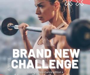 Brand New 4 Week Challenge: Strength/Resistance Edition