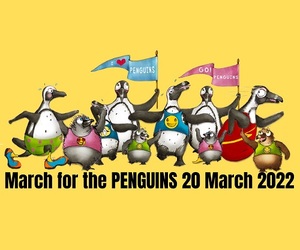 20 March 2022: March for the PENGUINS