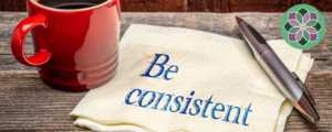 Importance of Consistency in the Workplace