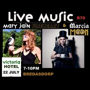 22 July 2022: Live Music by Mary Jain Fireheart and Marcia Moon