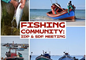 25 August 2022: Fishing Community - IDP & SDF Meeting