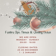 Festive Spa Times and Closing Dates