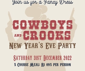 New Year's Eve Party: Cowboys and Crooks